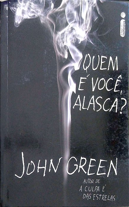 Livro Quem é Você, Alasca? Autor Green, John (2014) [usado]