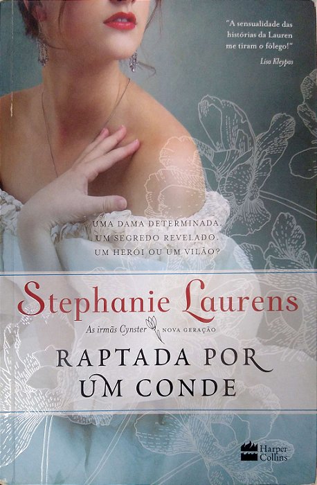 Livro Raptada por um Conde Autor Laurens, Stephanie (2017) [usado]