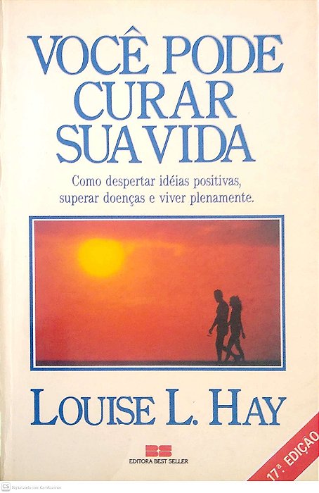 Livro Você Pode Curar sua Vida Autor Hay, Louise (2000) [usado]