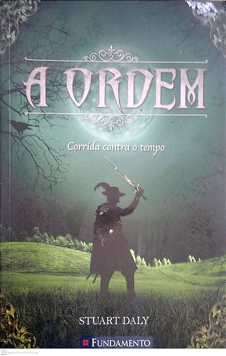 Livro Corrida contra o Tempo (a Ordem; 2) Autor Daly, Stuart (2015) [usado]