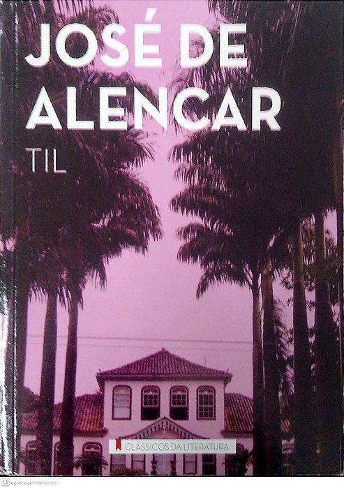 Livro Til (ciranda Cultural) Autor Alencar, José de (2015) [usado]
