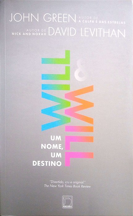 Livro Will & Will - um Nome, um Destino Autor Green, John & David Levithan (2013) [usado]