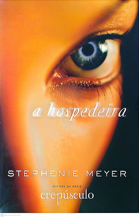 Livro a Hospedeira Autor Meyer, Stephenie (2009) [usado]