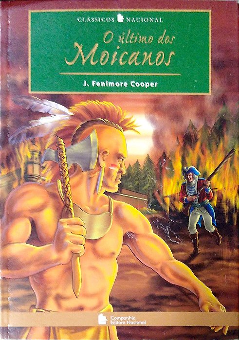 Livro o Último dos Moicanos Autor Cooper, J. Fenimore (2005) [usado]