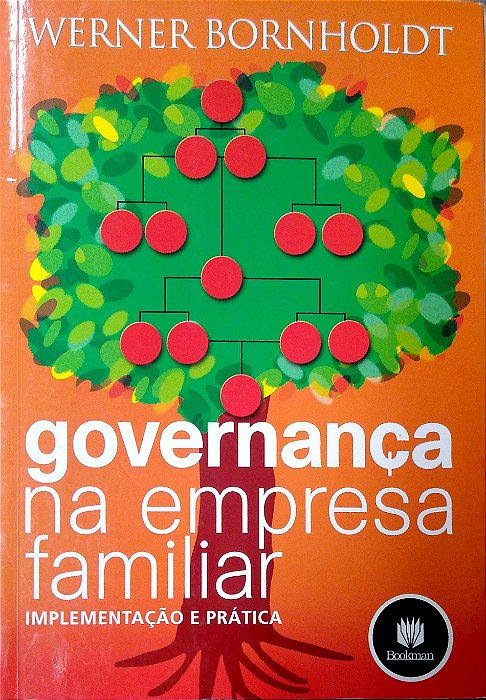 Livro Governança na Empresa Familiar Autor Bornholdt, Werner (2005) [usado]