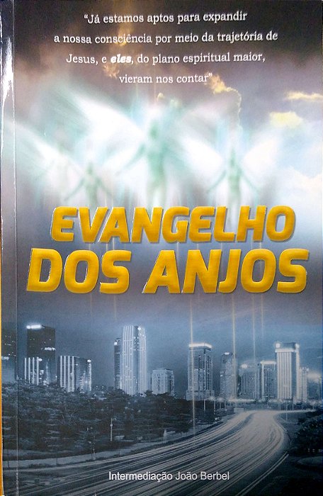 Livro Evangelho dos Anjos Autor Berbel, João (2015) [usado]