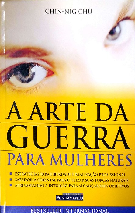 Livro a Arte da Guerra para Mulheres Autor Chu, Ching-ning (2003) [usado]