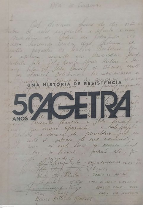 Livro Uma História de Resistência: 50 Anos Agetra Autor Kurtz (org.), Bernadete Laú (2021) [seminovo]