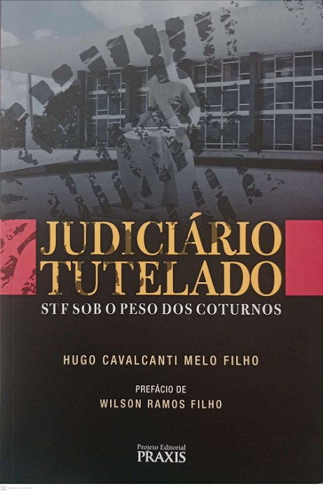 Livro Judiciário Tutelado Autor Filho, Hugo Cavalcanti Melo (2019) [seminovo]
