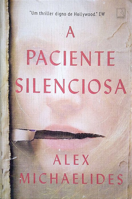 Livro a Paciente Silenciosa Autor Michaelides, Alex (2019) [usado]