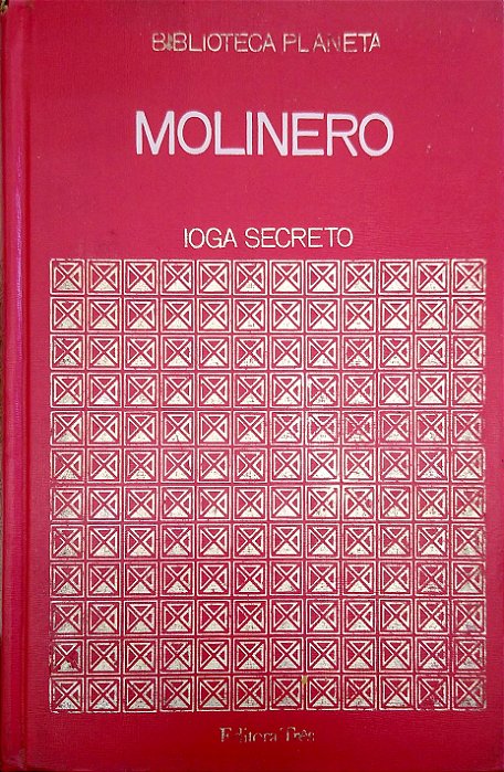 Livro Ioga Secreto (biblioteca Planeta; 11) Autor Molinero (1973) [usado]