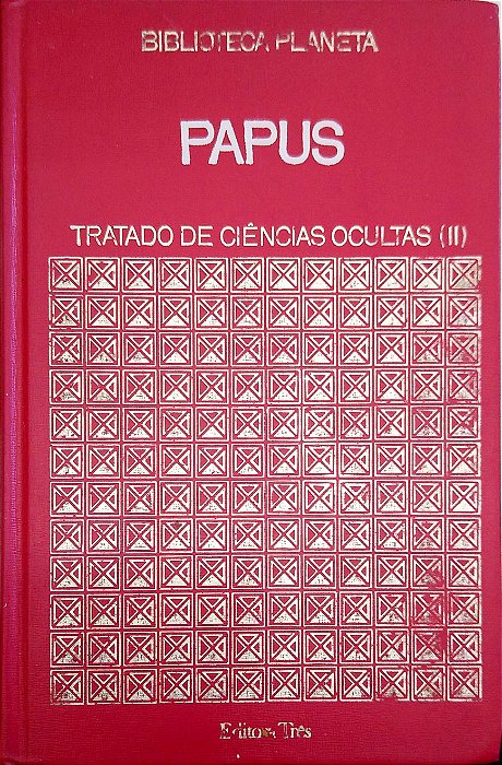 Livro Tratado de Ciências Ocultas; 2 (biblioteca Planeta; 9) Autor Papus (1973) [usado]