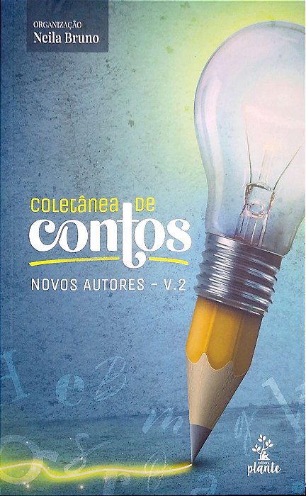 Livro Coletânea de Contos - Novos Autores - V.2 Autor Bruno, Neila (org.) (2022) [usado]