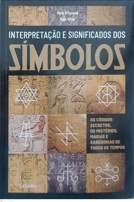 Livro Interpretação e Significados dos Símbolos Autor O''connell, Mark (2021) [usado]