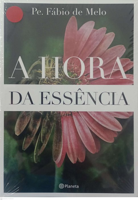 Livro Hora da Essência, a Autor Melo, Pe. Fábio de [novo]