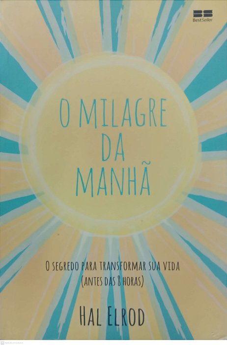 Livro o Milagre da Manhã Autor Elrod, Hal (2019) [usado]