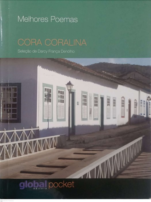 Livro Melhores Poemas Autor Coralina, Cora (2017) [seminovo]