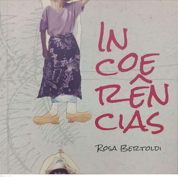 Livro Incoerências Autor Bertoldi, Rosa (2015) [seminovo]