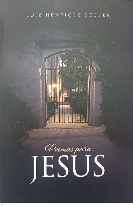 Livro Poemas para Jesus Autor Becker, Luiz Henrique (2022) [seminovo]