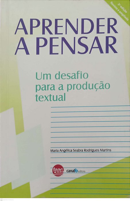 Livro Aprender a Pensar - Produção Textual Autor Martins, Maria Angélica Seabra Rodrigues (2009) [seminovo]
