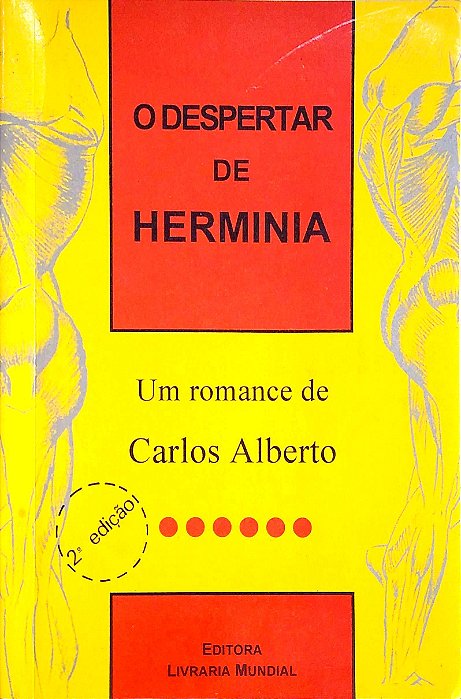 Livro o Despertar de Herminia Autor Alberto, Carlos (1995) [usado]