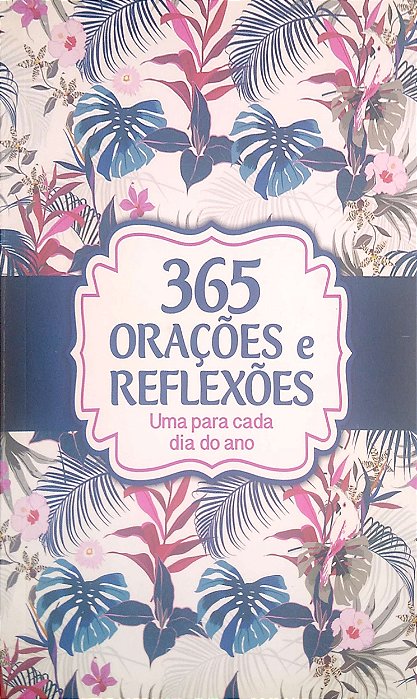 Livro 365 Orações e Reflexões Autor Pádua, Lirian (2020) [seminovo]