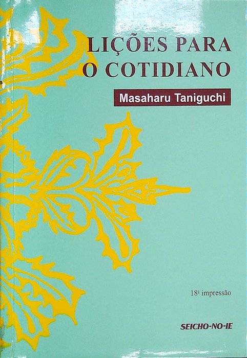 Livro Lições para o Cotidiano Autor Taniguchi, Masaharu (1989) [usado]