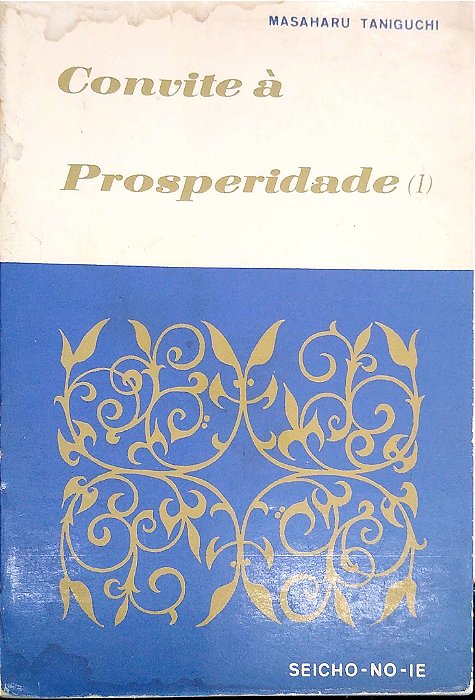 Livro Convite À Prosperidade (1) Autor Taniguchi, Masaharu (1983) [usado]