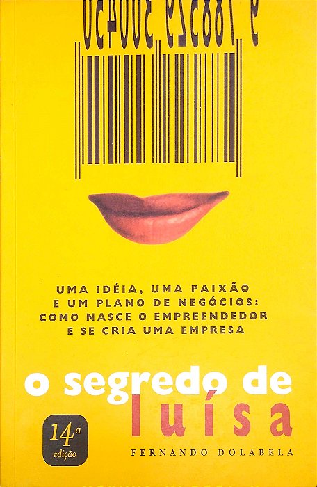 Livro o Segredo de Luísa Autor Dolabela, Fernando (1999) [usado]