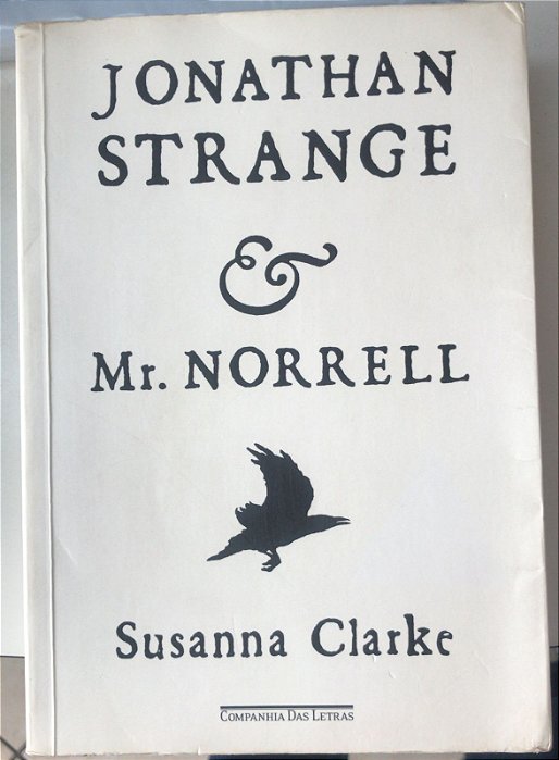 Livro Jonathan Strange & Mr. Norrell Autor Clarke, Susanna (2005) [usado]