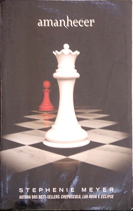 Livro Amanhecer (crepúsculo; 4) Autor Meyer, Stephenie (2010) [usado]