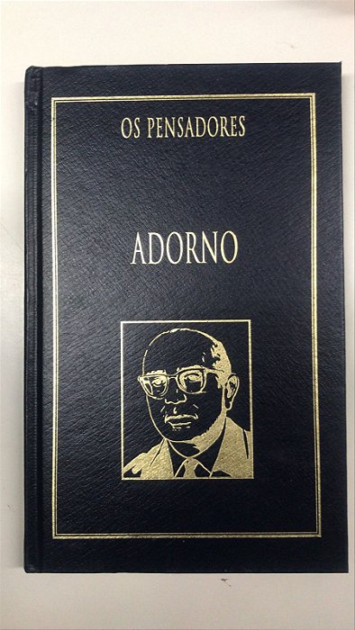 Livro Adorno - os Pensadores Autor Adorno, Theodor W. (1999) [usado]