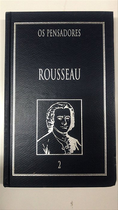 Livro Rousseau 2 - os Pensadores Autor Rousseau, Jean- Jacques (1999) [usado]