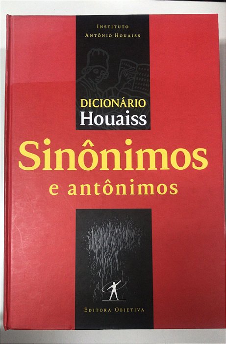 Livro Dicionário Houaiss Sinônimos e Antônimos Autor Houaiss, Antônio (2003) [usado]