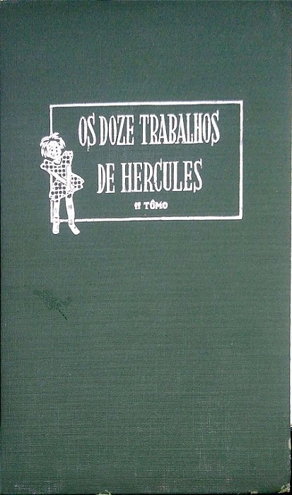 Livro os Doze Trabalhos de Hércules; 1º Tomo Autor Lobato, Monteiro (1957) [usado]