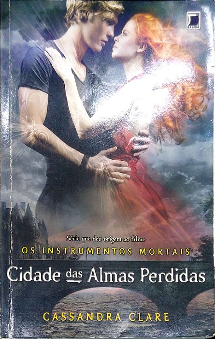 Livro Cidade das Almas Perdidas; 5 (os Intrumentos Mortais) Autor Clare, Cassandra (2014) [usado]