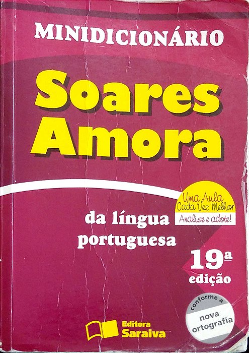 Livro Minidicionário Soares Amora da Língua Portuguesa Autor Amora, Antônio Soares (2009) [usado]
