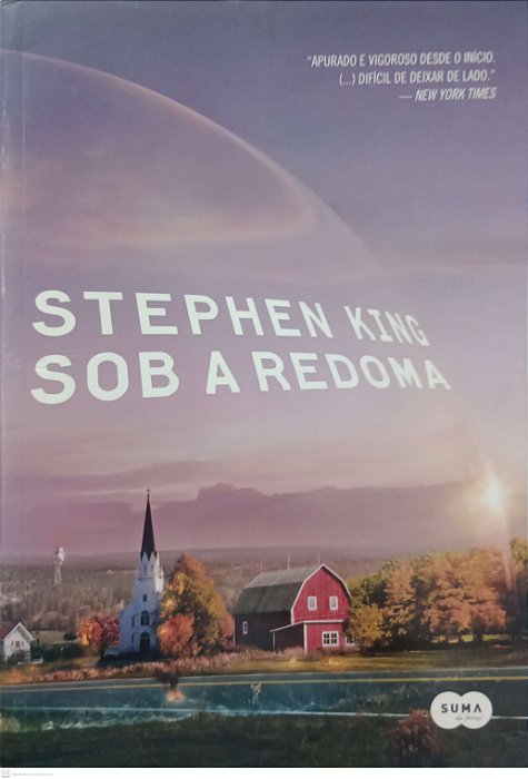 Livro sob a Redoma Autor King, Stephen (2012) [usado]