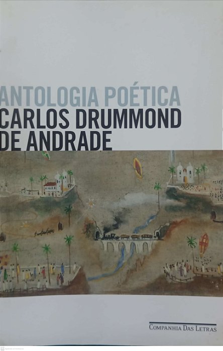 Livro Antologia Poética Autor Andrade, Carlos Drummond de (2019) [usado]