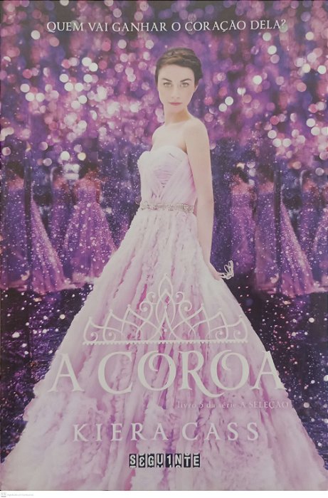 Livro a Coroa - a Seleção 5 Autor Cass, Kiera (2016) [seminovo]