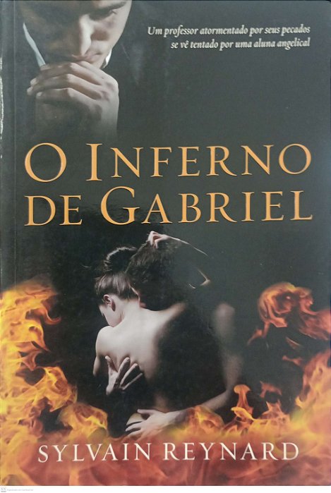Livro o Inferno de Gabriel Autor Reynard, Sylvain (2013) [usado]