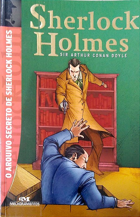 Livro o Arquivo Secreto de Sherlock Holmes Autor Doyle, Sir Arthus Conan (2005) [usado]
