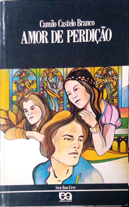 Livro Amor de Perdição Autor Branco, Camilo Castelo (1991) [usado]