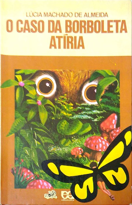 Livro o Caso da Borboleta Atíria (vaga-lume) Autor Almeida, Lúcia Machado de (1987) [usado]