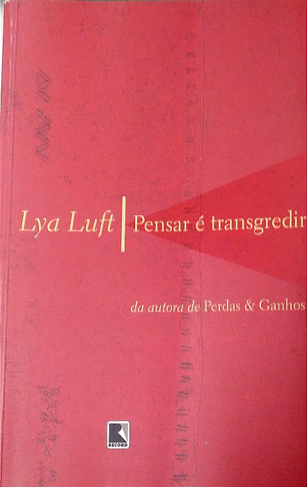 Livro Pensar é Trangredir Autor Luft, Lya (2004) [usado]