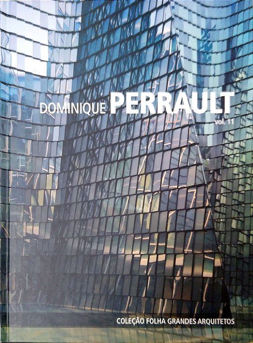 Livro Dominique Perrault; 11 (col. Folha Grandes Arquitetos) Autor Zamboni, Andrea (2011) [seminovo]