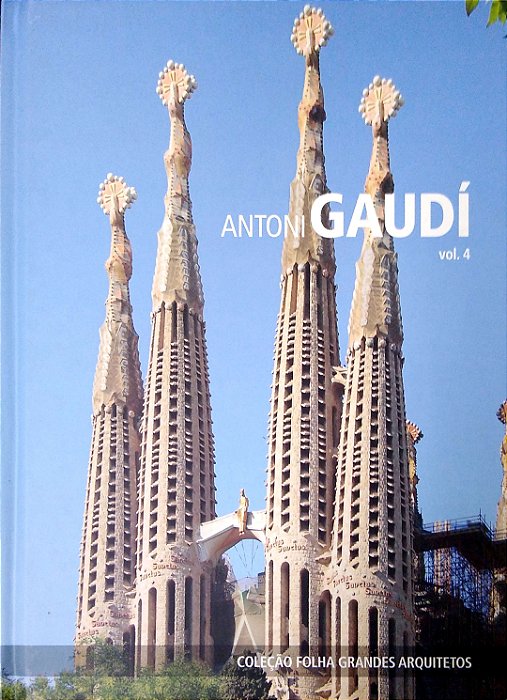 Livro Antoni Gaudí; 4 (col. Folha Grandes Arquitetos) Autor Contri, Tiziana (2011) [seminovo]