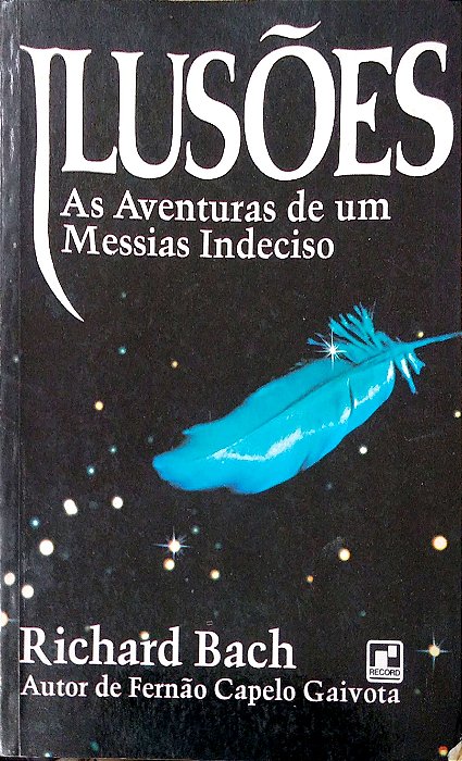 Livro Ilusões Autor Bach, Richard (1996) [usado]