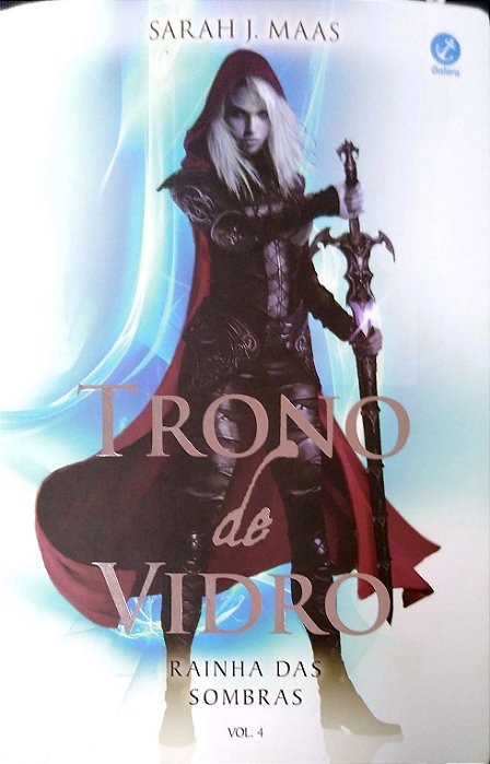 Livro Rainha das Sombras; 4 (trono de Vidro) Autor Maas, Sarah J. (2019) [usado]