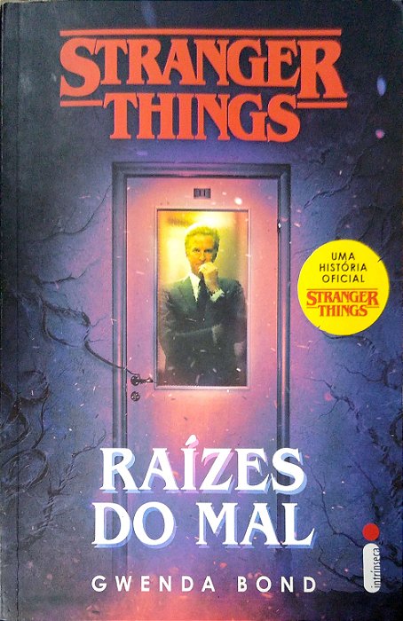Livro Stranger Things: Raízes do Mal Autor Bond, Gwenda (2019) [usado]